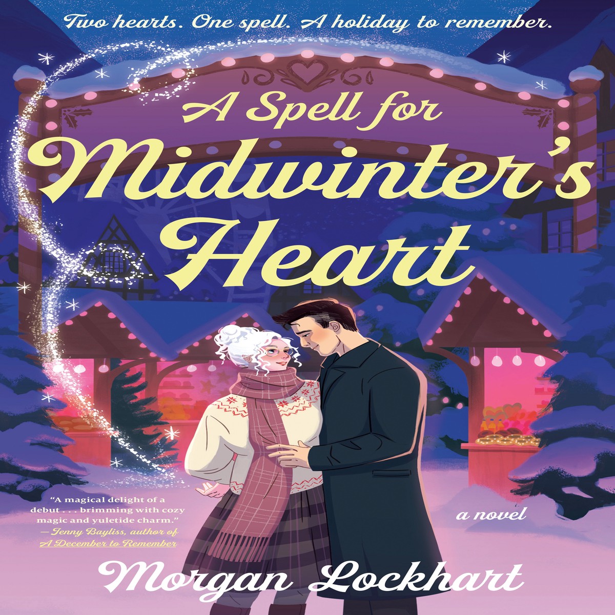 A Spell For Midwinters Heart