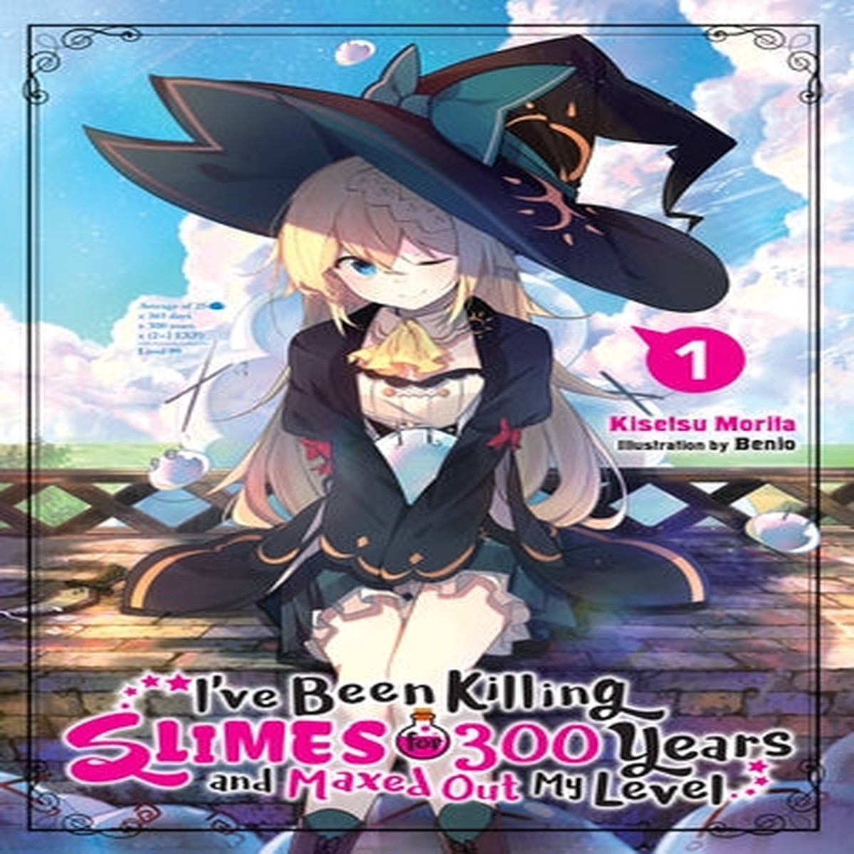 Ive Been Killing Slimes for 300 Years and Maxed Out My Level Light Novel Volume 1